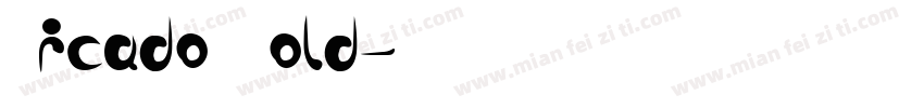 Micado Bold字体转换
